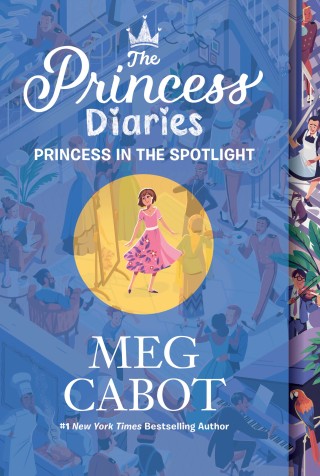 Cover image: The Princess Diaries Volume II: Princess in the Spotlight 9780062998460