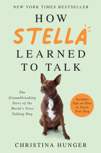 Cover image: How Stella Learned to Talk 9780063046849