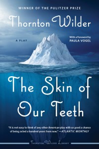 Cover image: The Skin of Our Teeth 9780062975782