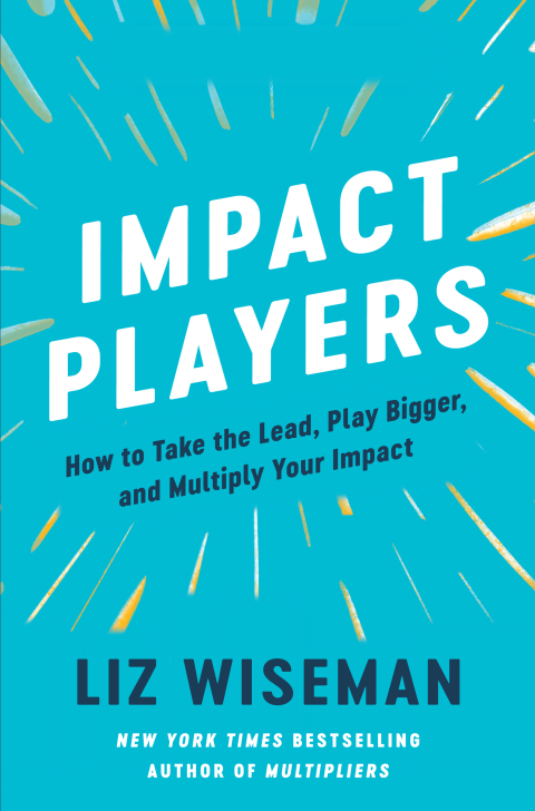 Impact Players : How to Take the Lead, Play Bigger, and Multiply Your Impact - FULL INSTANT DOWNLOAD | PDF DOCX EPUB