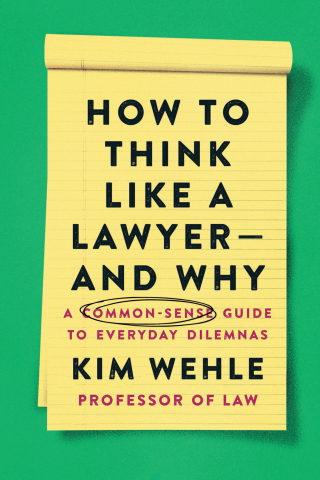 Cover image: How to Think Like a Lawyer--and Why 9780063067561