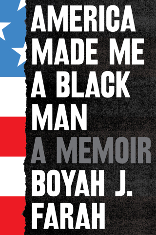 Cover image: America Made Me a Black Man 9780063073357