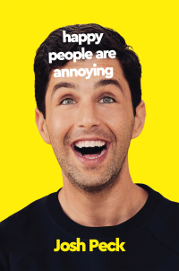 Cover image: Happy People Are Annoying 9780063073623