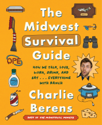 Cover image: The Midwest Survival Guide 9780063074958