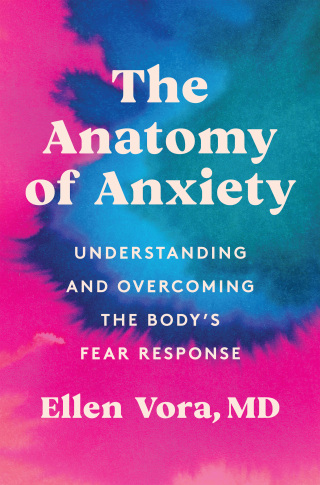 Cover image: The Anatomy of Anxiety 9780063075108