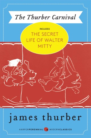 Cover image: The Thurber Carnival 9780060932879