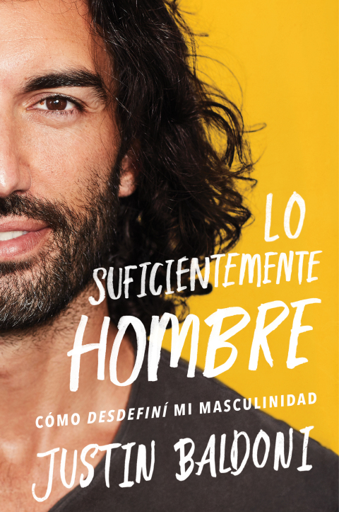 Man Enough  Lo suficientemente hombre (Spanish edition) : Cómo desdefiní mi masculinidad - FULL INSTANT DOWNLOAD | PDF DOCX EPUB