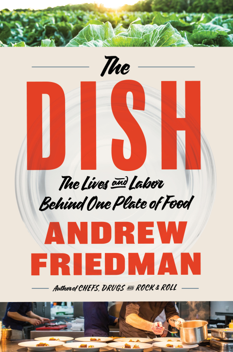 The Dish: The Lives and Labor Behind One Plate of Food - FULL INSTANT DOWNLOAD | PDF DOCX EPUB