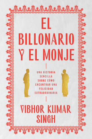 Cover image: Billionaire and the Monk, The \ El Billonario y el Monje 9780063141155