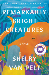 Cover image: Remarkably Bright Creatures 1st edition 9780063204157