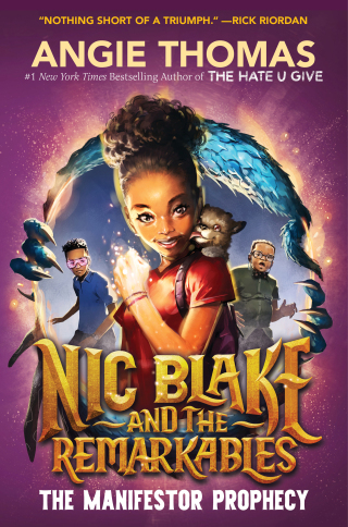 Cover image: Nic Blake and the Remarkables: The Manifestor Prophecy 9780063225145