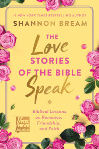 Cover image: The Love Stories of the Bible Speak 9780063226050
