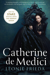 Cover image: Catherine de Medici 9780060744939