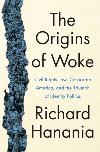 Cover image: The Origins of Woke 9780063237216