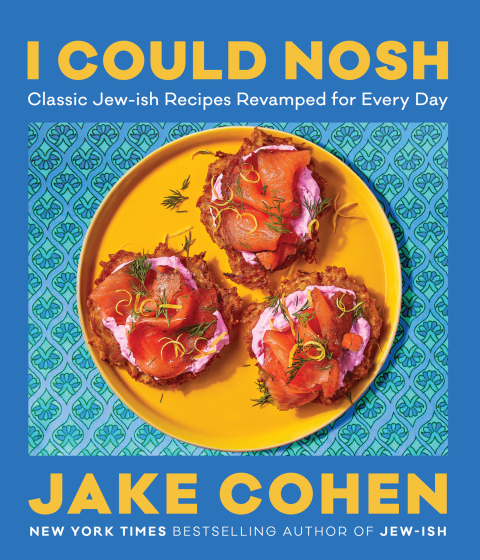I Could Nosh: Classic Jew-ish Recipes Revamped for Every Day - FULL INSTANT DOWNLOAD | PDF DOCX EPUB
