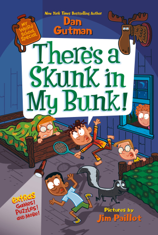 Cover image: My Weird School Special: There's a Skunk in My Bunk! 9780063257207