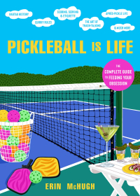 Cover image: Pickleball Is Life 9780063272156