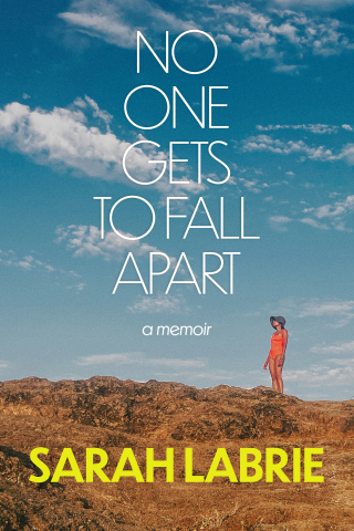 Cover image: No One Gets to Fall Apart 9780063280724