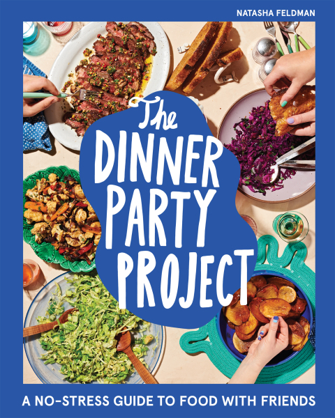 The Dinner Party Project: A No-Stress Guide to Food with Friends - FULL INSTANT DOWNLOAD | PDF DOCX EPUB