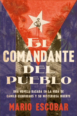 Cover image: Village Commander, The \ El comandante del pueblo (Spanish ed.) 9780063292062