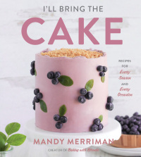 Cover image: I'll Bring the Cake 9780358697244
