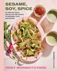 Cover image: Sesame, Soy, Spice 9780063311022