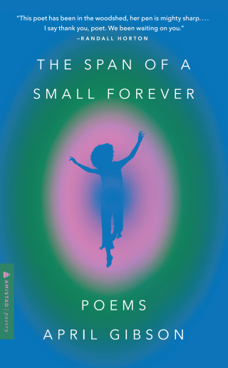 Cover image: The Span of a Small Forever 9780063319172