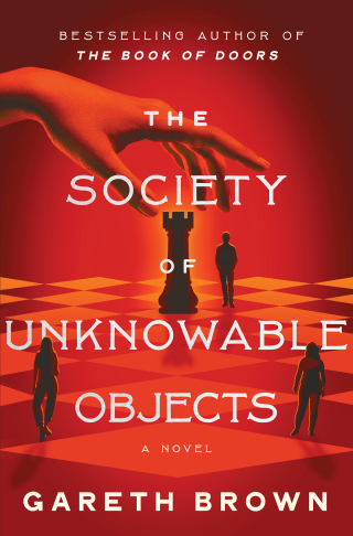 Cover image: The Society of Unknowable Objects 9780063324039