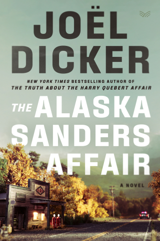 Cover image: The Alaska Sanders Affair 9780063324800