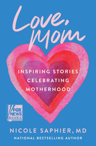Cover image: Love, Mom 9780063325654