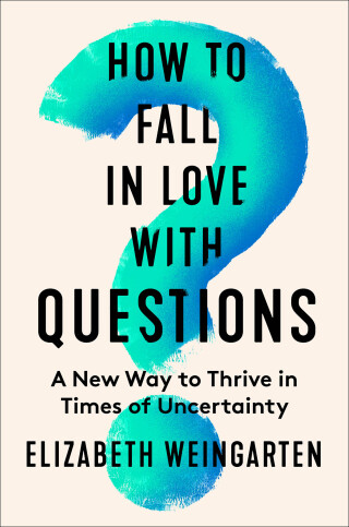 Cover image: How to Fall in Love with Questions 9780063335134