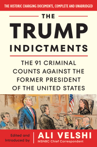 Cover image: The Trump Indictments 9780063382589