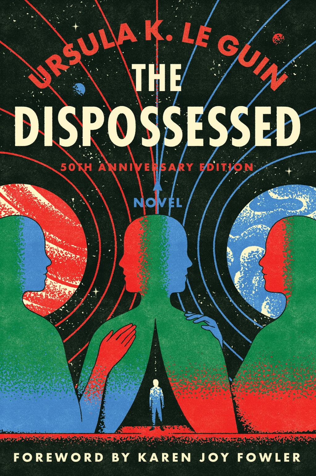 Dispossessed, The [50th Anniversary Edition] A Novel
