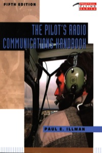 Cover image: The Pilot's Radio Communications Handbook 5th edition 9780070318328