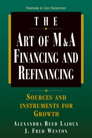 Cover image: Art of M&A : Financing and Refinancing 9780070383036