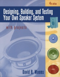Cover image: Designing, Building, and Testing Your Own Speaker System with Projects 4th edition 9780070694293
