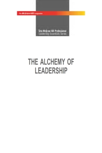 Cover image: THE ALCHEMY OF LEADERSHIP 9780070147805