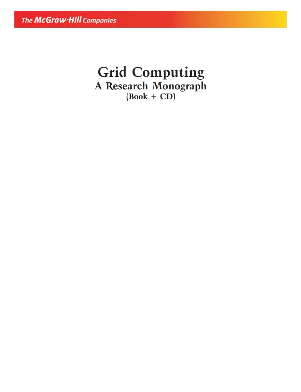 GRID COMPUTING MODELS (BOOK CD) (eBook)