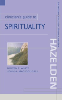 Cover image: Clinician’s Guide to Spirituality 1st edition 9780071347174