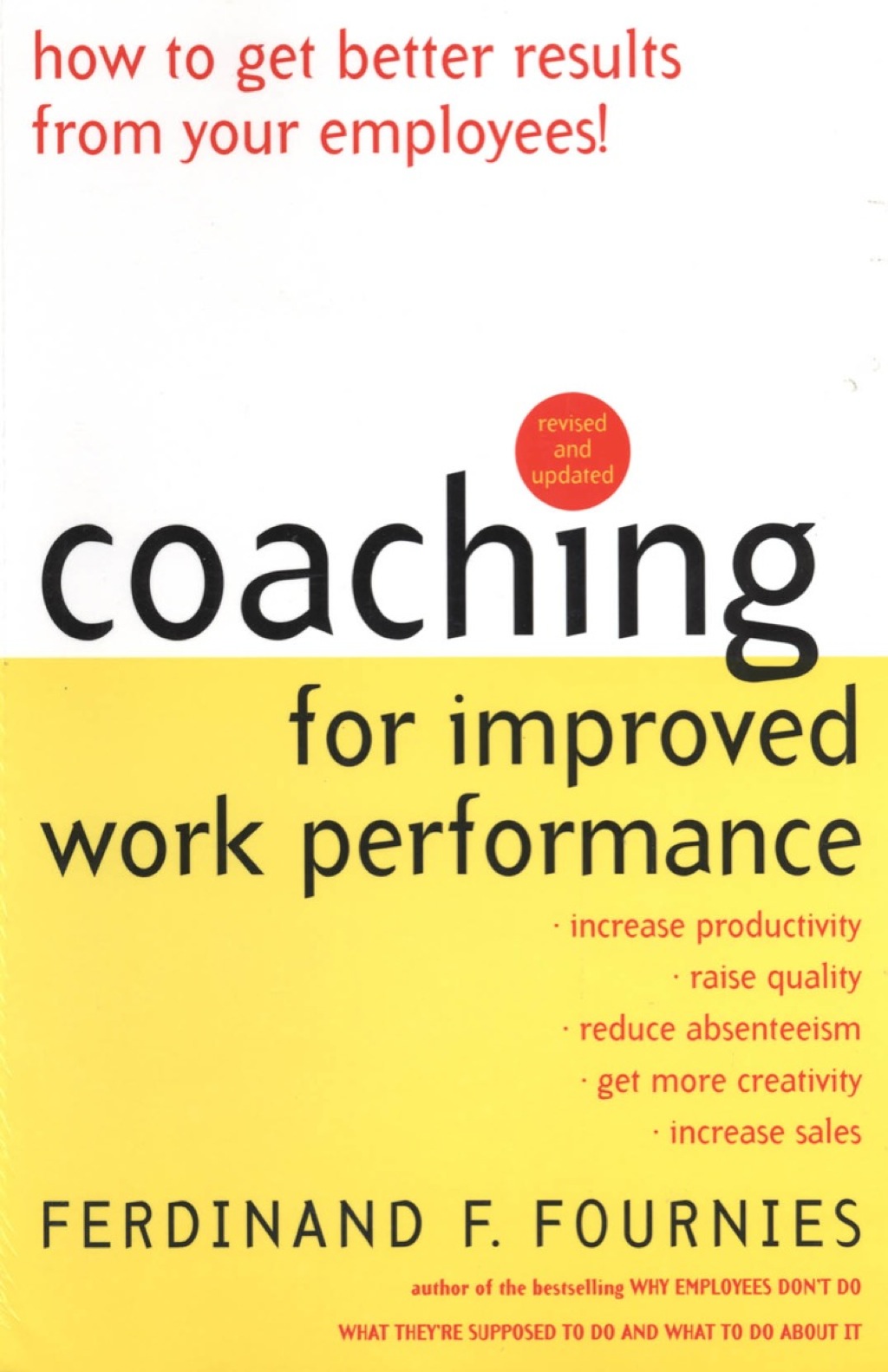 Coaching for Improved Work Performance, Revised Edition 3rd Edition