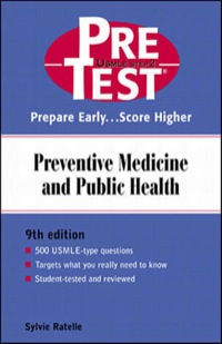 Cover image: Preventive Medicine and Public Health PreTest Self-Assessment and Review 9th edition 9780071359627