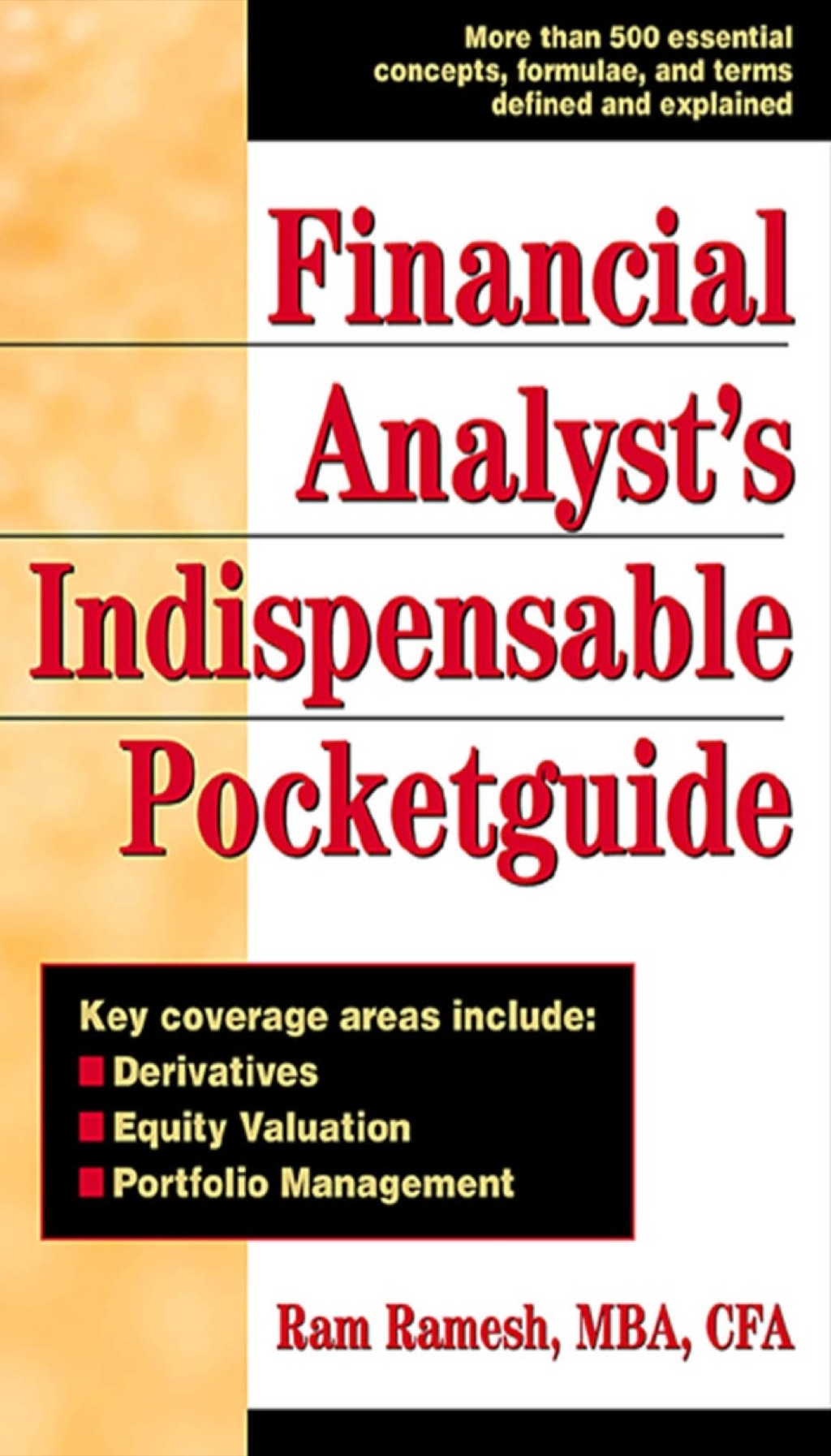 Financial Analyst’s Indispensible Pocket Guide 1st Edition