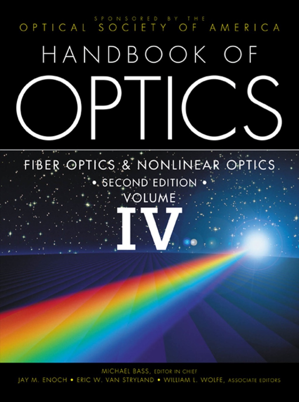 Handbook of Optics, Volume IV 1st Edition