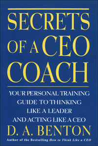 صورة الغلاف: Secrets of A CEO Coach 1st edition 9780070071087