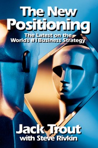 Cover image: The New Positioning: The Latest on the World's #1 Business Strategy 1st edition 9780070653283