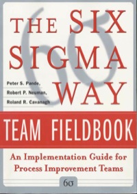 Cover image: The Six Sigma Way Team Fieldbook: An Implementation Guide for Process Improvement Teams 1st edition 9780071373142