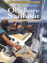 Cover image: Seaworthy Offshore Sailboat: A Guide to Essential Features, Handling, and Gear 1st edition 9780071376167