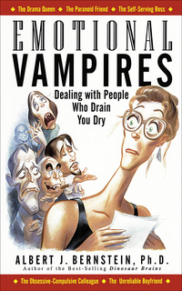 Cover image: Emotional Vampires: Dealing With People Who Drain You Dry 1st edition 9780071352598