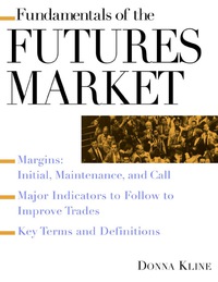 Cover image: Fundamentals of the Futures Market 1st edition 9780071361323