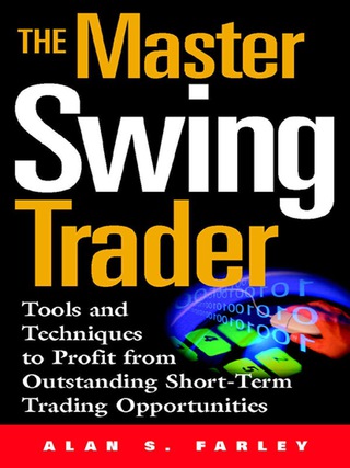 Cover image: The Master Swing Trader: Tools and Techniques to Profit from Outstanding Short-Term Trading Opportunities 1st edition 9780071363099